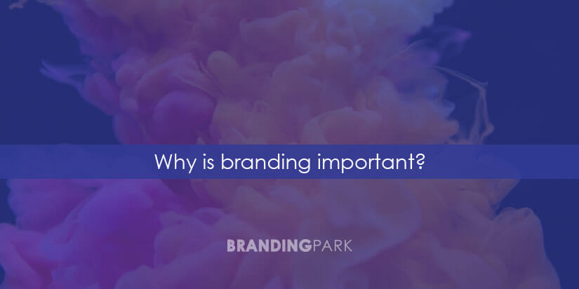 why-is-branding-important